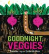 Goodnight, Veggies Board Book For Cheap