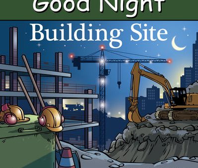 Good Night Building Site Cheap