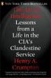 Art of Intelligence: Lessons from a Life in the Cia s Clandestine Service, The Cheap