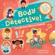 Body Detective!: Decode Your Sensory Signals For Sale