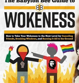 Babylon Bee Guide to Wokeness, The on Sale