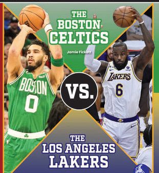 Boston Celtics vs. the Los Angeles Lakers, The Online Hot Sale