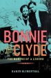 Bonnie and Clyde: The Making of a Legend on Sale