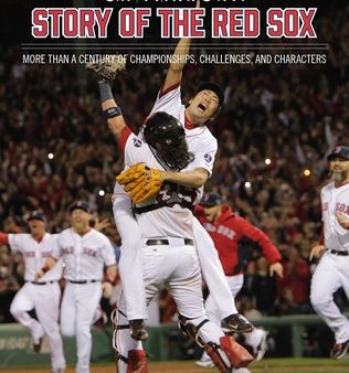 Boston Globe Story of the Red Sox: More Than a Century of Championships, Challenges, and Characters, The Online