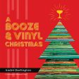 Booze & Vinyl Christmas: Merry Music-And-Drink Pairings to Celebrate the Season, A Fashion