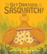 Get Dressed, Sasquatch! on Sale