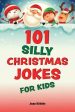 101 Silly Christmas Jokes for Kids Supply