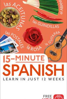 15-Minute Spanish: Learn in Just 12 Weeks Hot on Sale