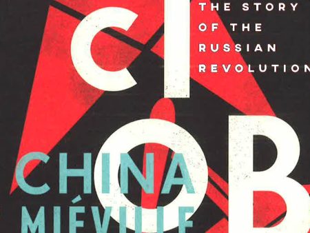 October : The Story Of The Russian Revolution Hot on Sale